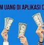 Cara Pinjam Uang Di Aplikasi Dana Gimana