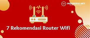 Router Wifi Terbaik Di Indonesia